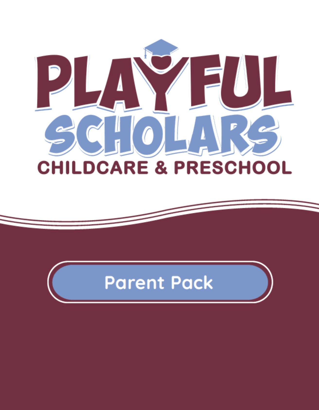 Playful Scholars Childcare Preschool Parent Pack, guide to choosing the right preschool.